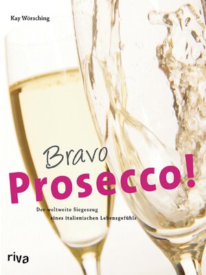 cover image of Bravo Prosecco!